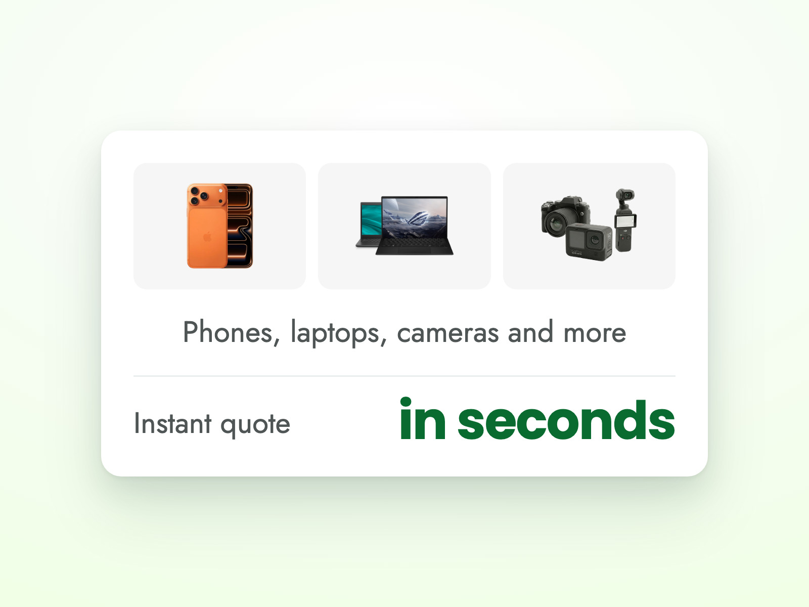Instant quote screen showing phone, laptop and camera categories