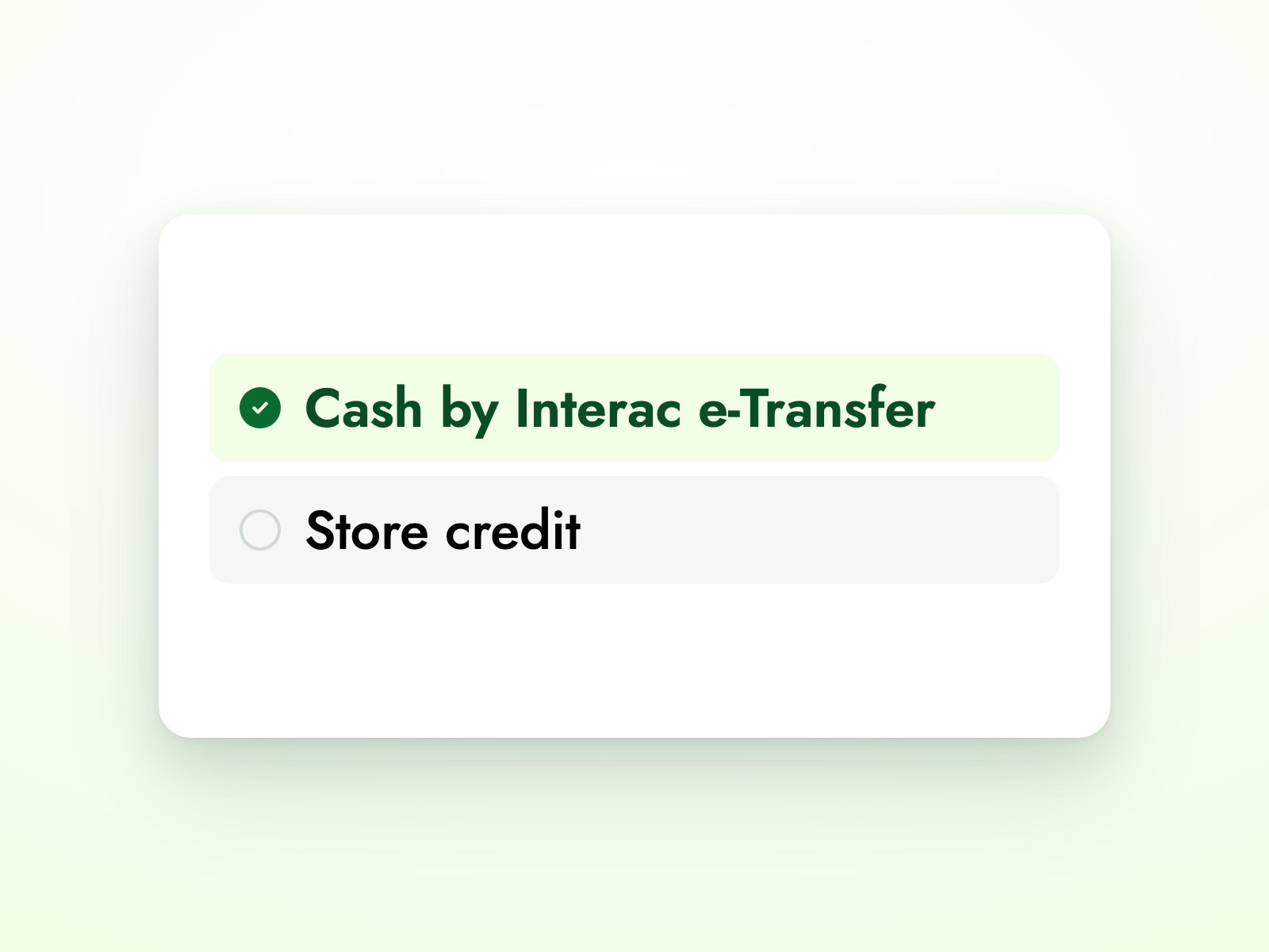 Payout options: cash by Interac e-Transfer selected, or store credit